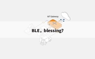 BLE，blessing？