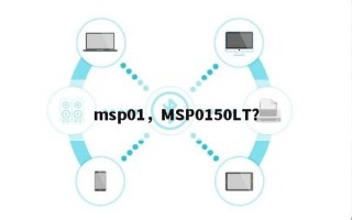 msp01，MSP0150LT？